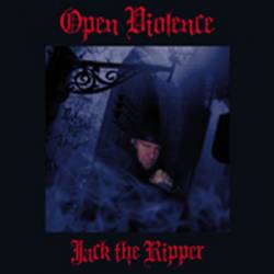 Open Violence : Jack the Ripper